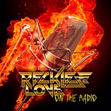 Reckless Love: On The Radio