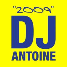 DJ Antoine: I Promised Myself