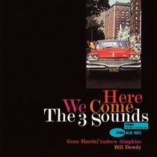 The Three Sounds: Here We Come (Remastered) (Here We ComeRemastered)