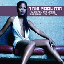 Toni Braxton: Un-Break My Heart: The Remix Collection
