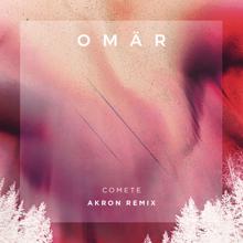 OMAR: Comete (Andrew Sound Remix)