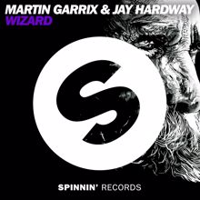 Martin Garrix & Jay Hardway: Wizard (Radio Edit)