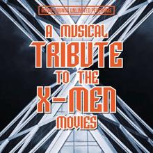 Movie Sounds Unlimited: Movie Sounds Unlimited Performs a Musical Tribute to the X-Men Movies