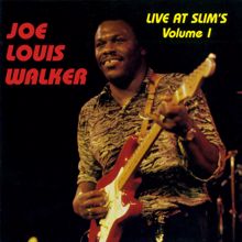 Joe Louis Walker: Live At Slim's: Vol. 1 (Live At Slim's / San Francisco, CA / 1990)