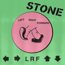 STONE: Left Right Forward