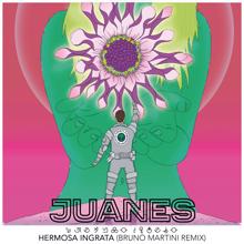 Juanes: Hermosa Ingrata (Bruno Martini Remix)