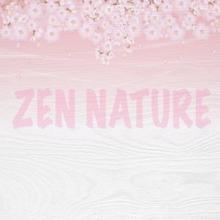 Nature Sounds: Zen Nature