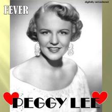 Peggy Lee: Fever (Digitally Remastered)