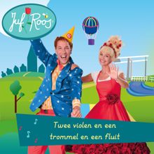 Juf Roos: Twee violen en een trommel en een fluit