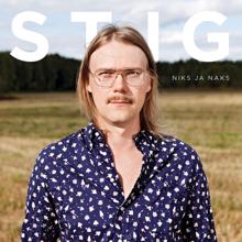 Stig: Laulu pahan päivän varalle