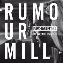 Rudimental, Anne-Marie, Will Heard: Rumour Mill (Scales Remix)