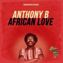 Anthony B: African Love