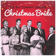 The Ray Conniff Singers: Christmas Bride