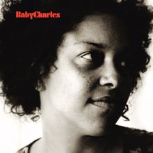 Baby Charles: Baby Charles (15th Anniversary Deluxe Edition)