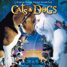 John Debney: Cats & Dogs (Original Motion Picture Soundtrack)