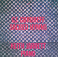 Keith Jarrett: Gurdjieff: Sacred Hymns