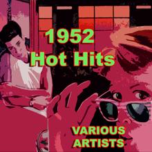 Various Artists: 1952 Hot Hits