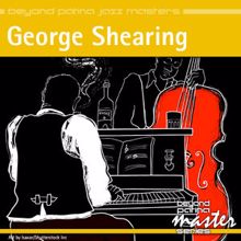 George Shearing: Beyond Patina Jazz Masters: George Shearing