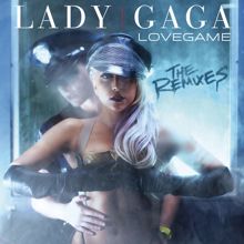 Lady Gaga: LoveGame (Space Cowboy Remix)