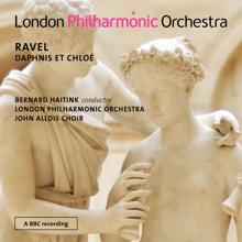 Bernard Haitink: Ravel: Daphnis et Chloe