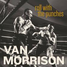 Van Morrison: Too Much Trouble
