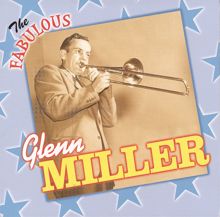 The Glenn Miller Orchestra;Tex Beneke: St. Louis Blues March