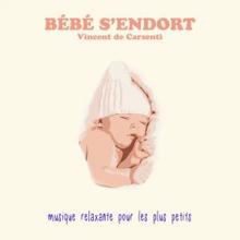 Vincent de Carsenti: Bébé s'endort