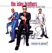 The Isley Brothers, Ronald Isley: Can I Have A Kiss (For Old Times' Sake) ?