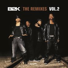 B2K: The Remixes Vol. 2