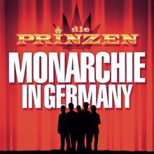 Die Prinzen: Monarchie in Germany