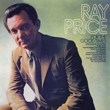 Ray Price: Grazin' In Greener Pastures