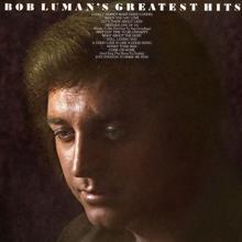 Bob Luman: Greatest Hits