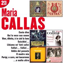 Maria Callas: I Grandi Successi: Maria Callas