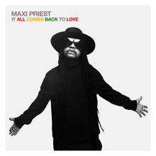 Maxi Priest: Anything You Want (feat. Estelle, Anthony Hamilton & Shaggy)