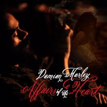 Damian "Jr. Gong" Marley: Affairs Of The Heart