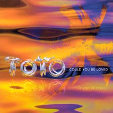 Toto: Could You Be Loved