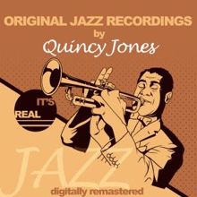 Quincy Jones And His Orchestra: Straight, No Chaser (Remastered)