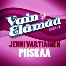 Jenni Vartiainen: Anna mulle piiskaa