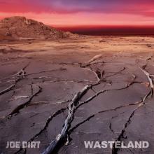 Joe Dirt: Wasteland