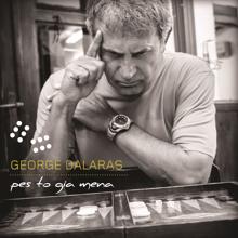 George Dalaras: Pesto Gia Mena