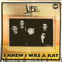 Life: I Knew I Was A Rat