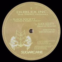 Dublex Inc.: Slack Society feat. Alice Russel (Straight Out The Box Dub)