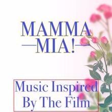 Fandom: Mamma Mia! (Music Inspired by the Film)