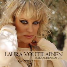 Laura Voutilainen: Rakkauden soturi (Singleversio)