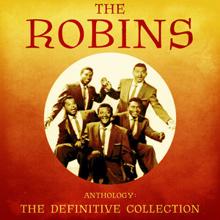 The Robins: Where's the Fire (Remastered)