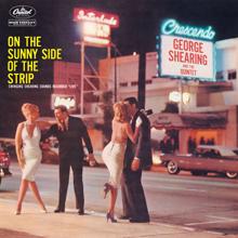 The George Shearing Quintet: On The Sunny Side Of The Strip (Live)