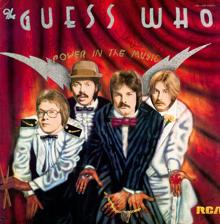 THE GUESS WHO: When The Band Was Singin' "Shakin' All Over" (2003 Remastered)