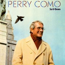 Perry Como: So It Goes