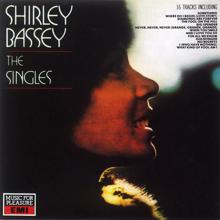 Shirley Bassey: The Singles