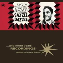 Jackie Wilson: Sazzle Dazzle
